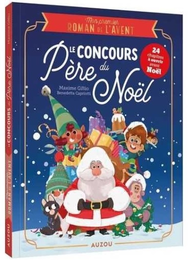 Roman de l'Avent Le concours du Père-Noël - Auzou